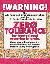 Poster warning of zero tolerance for treated seed in grain